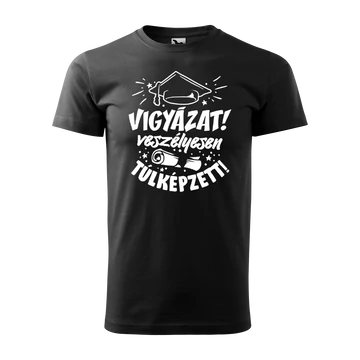 Vigyázat túlképzett