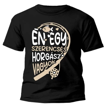 Én egy szerencsés horgász vagyok