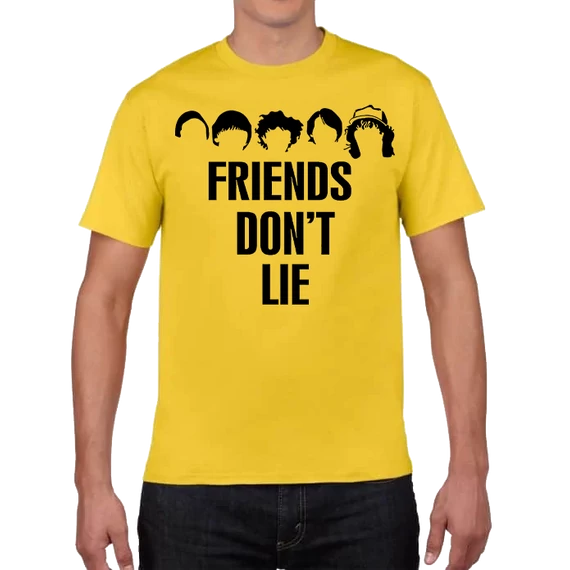 Friends Dont Lie